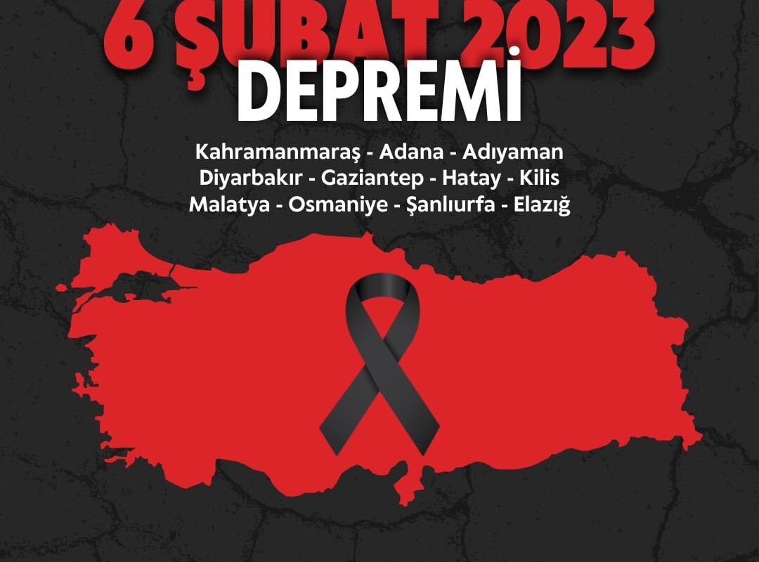 6 ŞUBAT 2023 DEPREMİ – UNUTMADIK