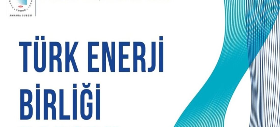 Turan Çakıl’ın EMO Türk-Enerji Birliği Komitesinde Türkiye Raporu Yayınlandı