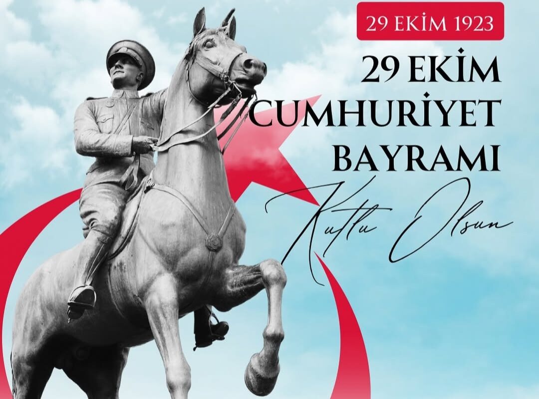 29 EKİM CUMHURİYET BAYRAMIMIZ KUTLU OLSUN